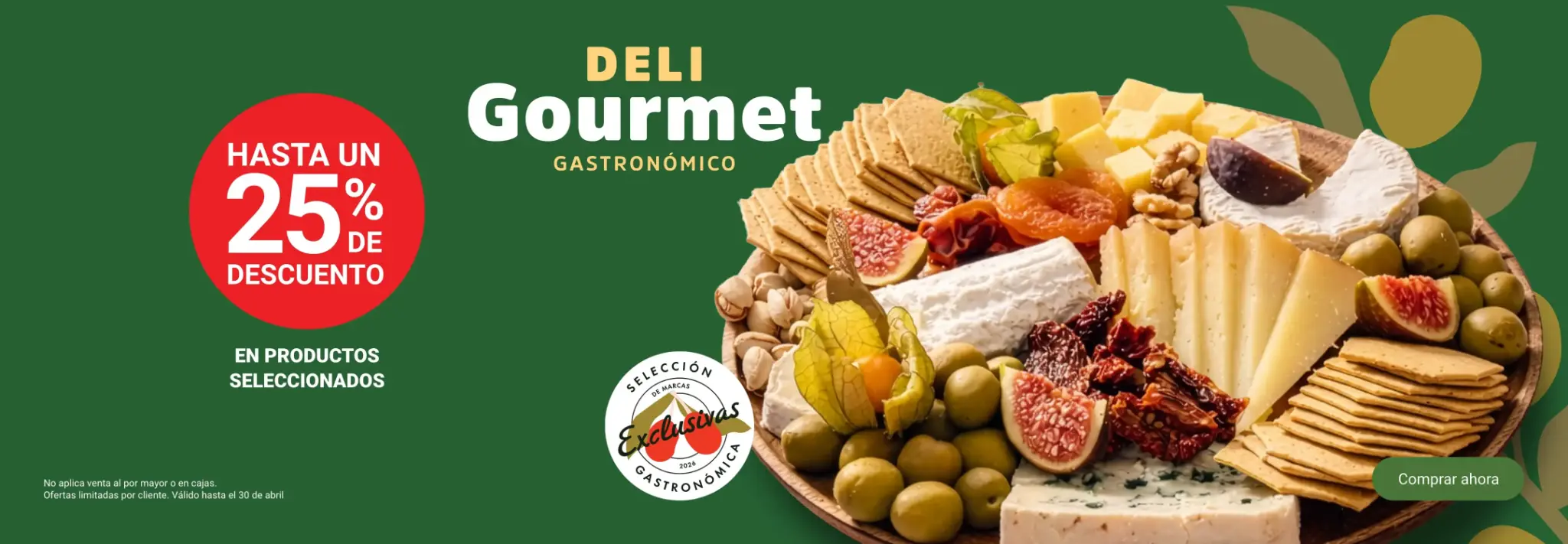 Deli Gourmet — Hasta un 25% de descuento en productos seleccionados